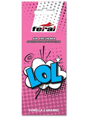 FERAL Zapach Speech Collection Lol 